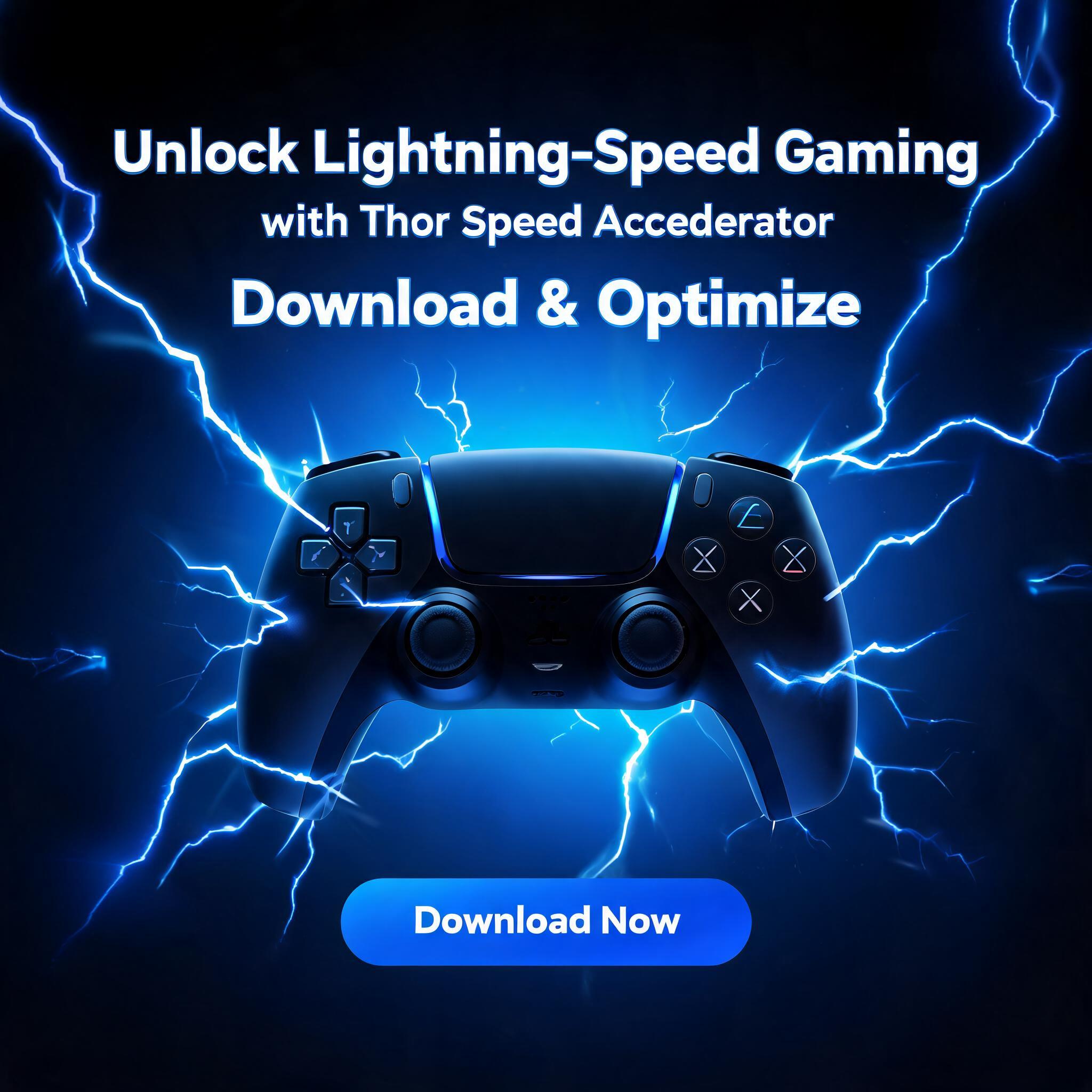 Unlock Lightning-Speed Gaming with Thor Speed Accelerator: Download & Optimize Speed Gaming with Thor Speed Accelerator