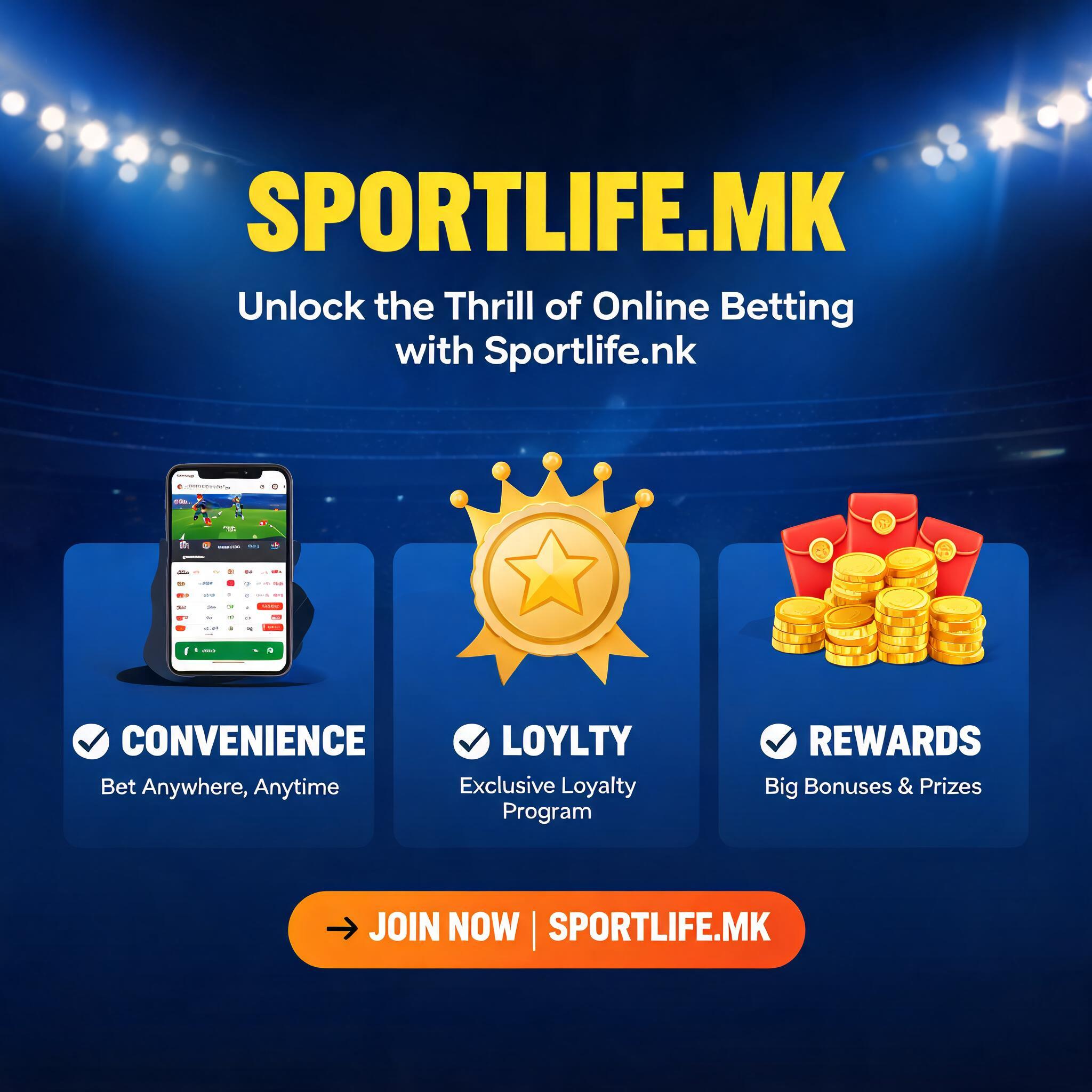 Unlock the Thrill of Online Betting with Sportlife.mk: Convenience, Loyalty, and Rewards Unlock the Thrill of Online Betting with Sportlife